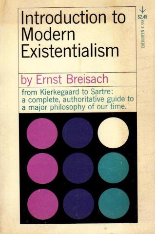 Breisach, Ernst: Introduction to Modern Existentialism