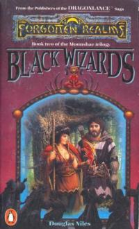 Niles, Douglas: Black wizards