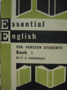 Eckersley, C.E.: Essential English for foreign students