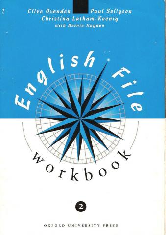 Clive, Oxenden; Paul, Seligson; Christina, Latham-Koenig: English File: Workbook 2