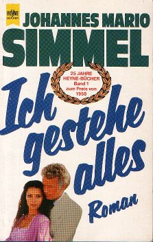 Simmel, Johannes Mario: Ich gestehe alles