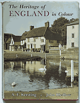 Kersting, A.F.; Bledlow, John: The Heritage of England in Colour