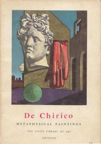 Helwig, Werner: De Chirico. Metaphysical paintings