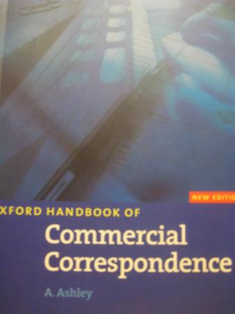Ashley, A.: Oxford Handbook of Commercial Correspondence