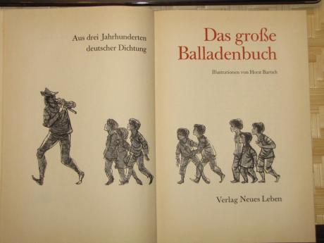 . Heinz Berger, Karl; Puschel, Walter: Das Grosse Balladenbuch
