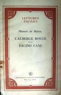 Balzac, Honore De: L'auberge rouge. Facino cane