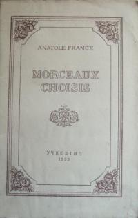 France, Anatole: Morceaux choisis |  .  10-   