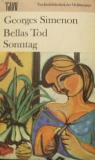 Simenon, Georges: Bellas Tod. Sonntag