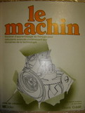 . Cortes, J.: Le machin