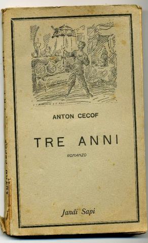 Cecof, Anton: Tre Anni