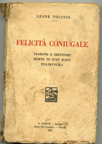 Tolsyoi, Leone: Felicita coniugale