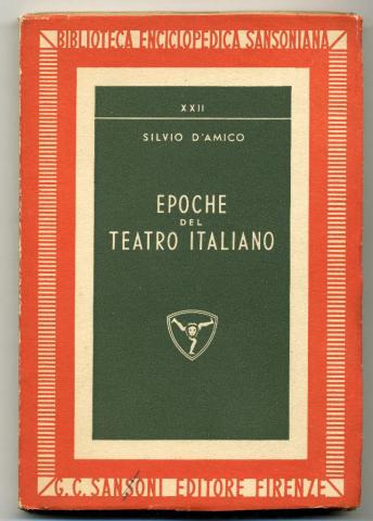 D'Amico, Silvio: Epoche del teatro italiano