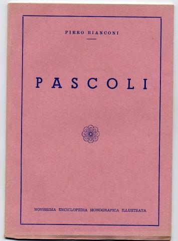 Bianconi, Piero: Pascoli