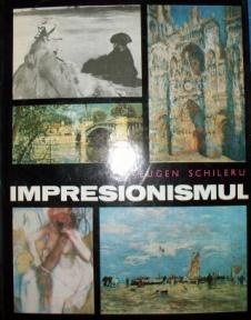 Schileru, Eugen: Impresionismul