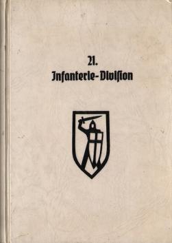 Allmayer-Beck, Johann Christoph: 21. Infanterie-Division Russlandfeldzug 1941