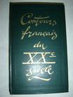 . , .; , .: Conteurs francais du 20-e siecle