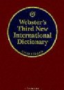 [ ]: Webster's Third New International Dictionary. Unabridged