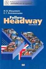 , ..; , ..: Follow Headway. Intermediate