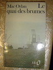 Orlan, Mac: Le quai des brumes