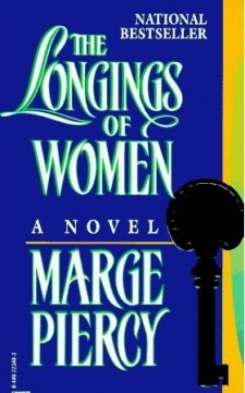 Marge, Piercy: The Longings of women