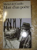 Castillo, Michel: Mort d'un poete