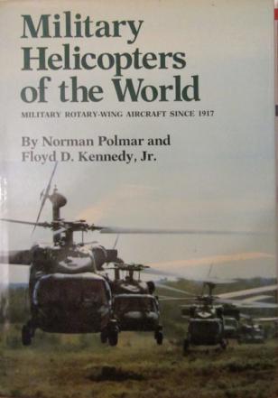 Polmar, Norman  .: Military Helicopters of the World