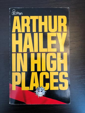 Hailey, Arthur: In High Places