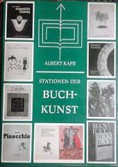 Kapr, Albert: Stationen der Buchkunst