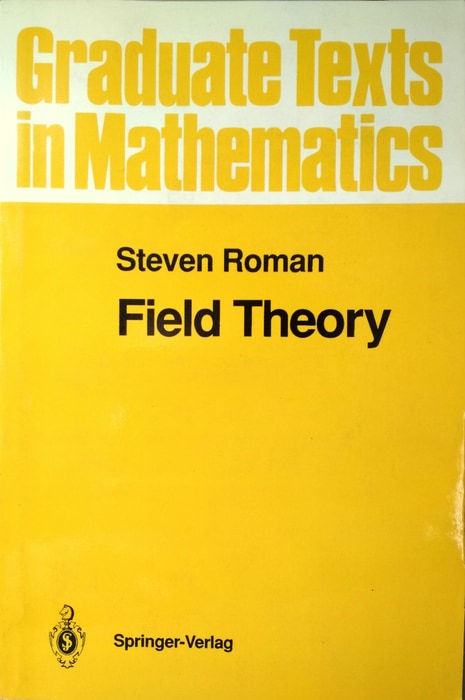 Roman, Steven: Field Theory