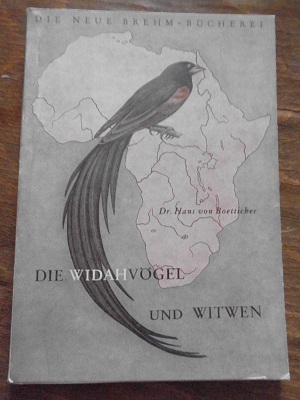 Boetticher, Hans Von: Die widahvogel und witwen