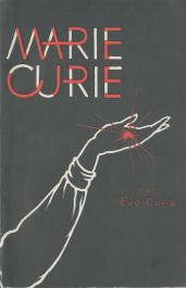 Curie, Eve: Marie Curie /  