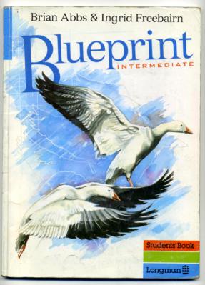 Abbs, Brian; Freebairn, Ingrid: Blueprint intermediate: Student's Book