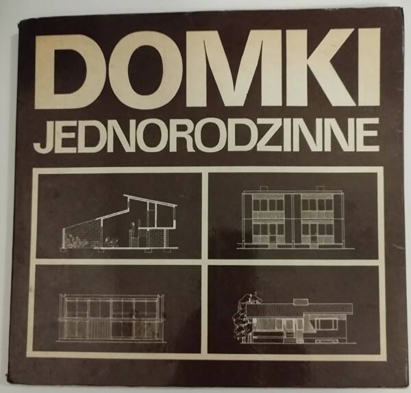 Nowicki, Jacek  .: Domki jednorodzinne: przyklady rozwiazan architektonicznych