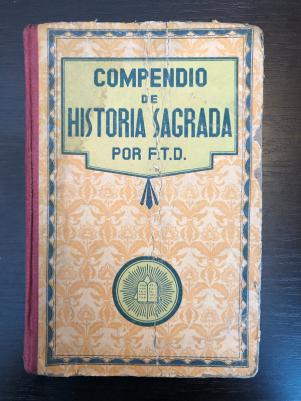 [ ]: Compendio de historia Sagrada y de historia de la Iglesia Por F.T.D.