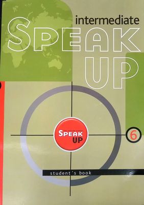 [ ]: Speak Up: Intermediate: Student's Book 6