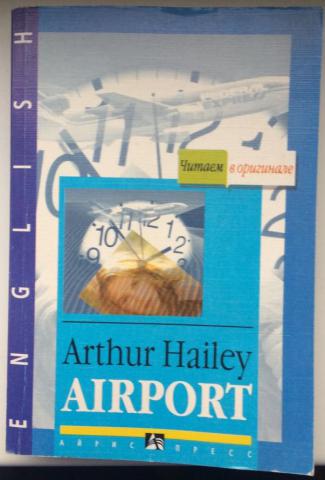 Hailey, Arthur: Airport / 