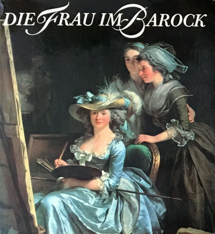 Mobius, Helga: Die Frau im Barock /  