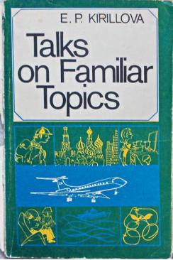 ,  : Talks on Familiar Topics /    