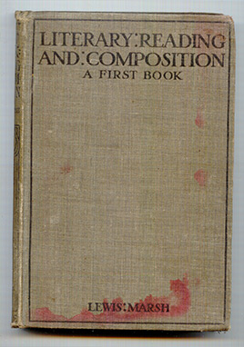 Marsh, Lewis: A first Book of Literary Reading and Composition