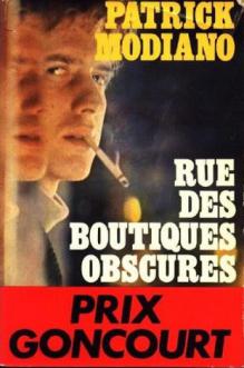 Modiano, Patrick: Rue des Boutiques Obscures