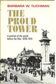 Tuchman, Barbara W.: The Prowd Tower