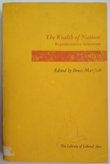 Smith, Adam: The Wealth of Nations (   -: Bruce Mazlish)