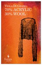 Di Grado, Viola: 70% Acrylic 30% Wool