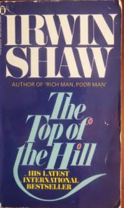 Shaw, Irwin: The Top of the Hill