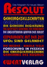 [ ]: RESOLUT - Das Magazin fuer neues Wissen