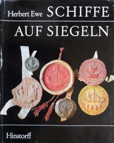 Ewe, Herbert: Schiffe auf Siegeln.   .-