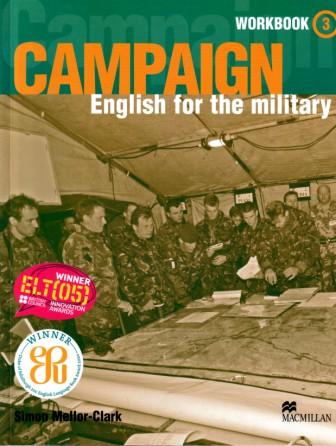 Mellor-Clark, Simon; Altamirano, Yvonne Baker De: Campaign 3: Workbook and Audio CD: English for the Military