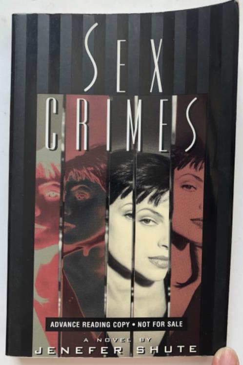Shute, Jenefer: Sex Crimes ( )