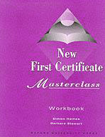 Haines, Simon; Stewart, Barbara: New First Certificate Masterclass Teacher's Book