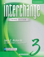 Richards, Jack C.; Hull, Jonathan; Proctor, Susan: Interchange 3, 3rd Edition, Workbook